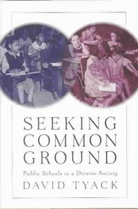 Produktbild: Seeking Common Ground: Public Schools in a Diverse Society