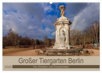 Produktbild: Gro&szlig;er Tiergarten Berlin - Von Dichtern und Komponisten (Wandkalender 2026 DIN A2 quer), CALVENDO Monatskalender