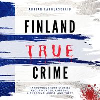 Bild vom Artikel Finland True Crime vom Autor Adrian Langenscheid