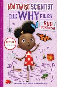 Produktbild: Bug Bonanza! (ADA Twist, Scientist: Why Files #4)