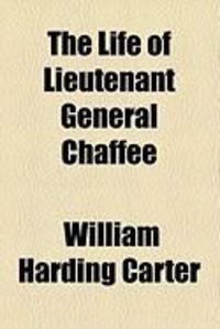 Produktbild: The Life of Lieutenant General Chaffee