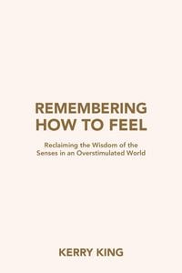 Produktbild: Remembering How to Feel