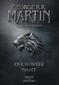 Bild vom Artikel Der Winter naht / Game of Thrones Bd. 1 vom Autor George R.R. Martin