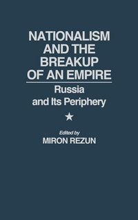 Produktbild: Nationalism and the Breakup of an Empire