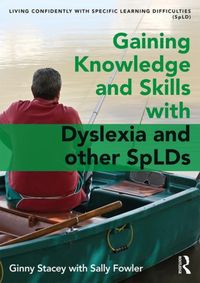 Produktbild: Gaining Knowledge and Skills with Dyslexia and other SpLDs