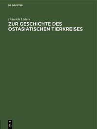 Produktbild: Zur Geschichte des Ostasiatischen Tierkreises