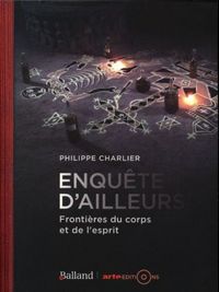 Produktbild: Enqu&ecirc;te d'ailleurs : fronti&egrave;res du corps et de l'esprit