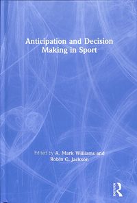 Produktbild: Anticipation and Decision Making in Sport