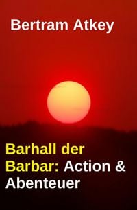 Produktbild: Barhall der Barbar: Action & Abenteuer