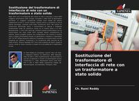 Produktbild: Sostituzione del trasformatore di interfaccia di rete con un trasformatore a stato solido
