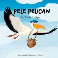 Produktbild: Phillips, M: Pele Pelican