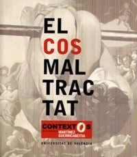 Produktbild: El cos maltractat : contexto de la col&middot;lecci&oacute; Mart&iacute;nez Guerricabeitia