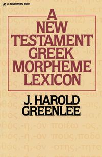 Produktbild: The New Testament Greek Morpheme Lexicon