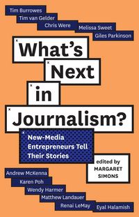 Produktbild: What's Next in Journalism?