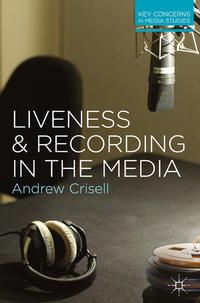 Produktbild: Liveness and Recording in the Media