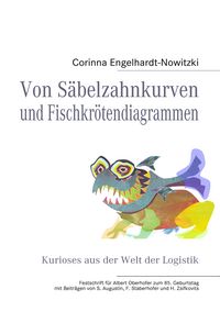 Produktbild: Von S&auml;belzahnkurven und Fischkr&ouml;tendiagrammen