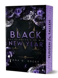 Produktbild: Black New Year - Das Flimmern sind wir