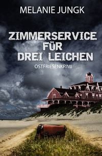 Produktbild: Ermittlerteam Nordsee / Zimmerservice f&uuml;r drei Leichen