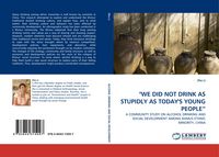 Produktbild: "we Did Not Drink As Stupidly As Today''s Young People"