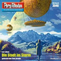 Produktbild: Perry Rhodan 3046: Die Stadt im Sturm