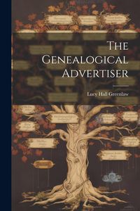 Produktbild: The Genealogical Advertiser