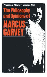 Produktbild: The Philosophy and Opinions of Marcus Garvey