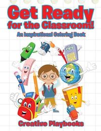 Produktbild: Get Ready for the Classroom! An inspiration Coloring Book