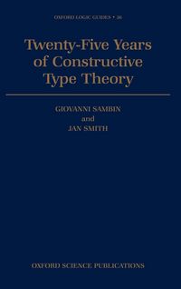 Produktbild: Twenty-Five Years of Constructive Type Theory