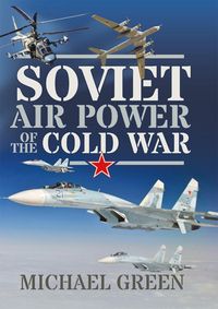Produktbild: Soviet Air Power of the Cold War