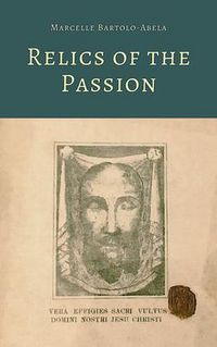 Produktbild: Relics of the Passion