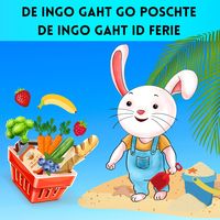 Produktbild: De Ingo gaht go poschte / De Ingo gaht id Ferie