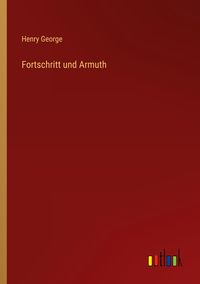 Produktbild: Fortschritt und Armuth