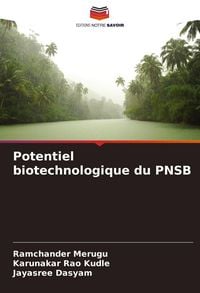 Produktbild: Potentiel biotechnologique du PNSB