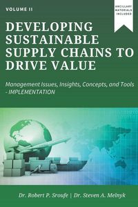 Produktbild: Sroufe, R: Developing Sustainable Supply Chains to Drive Val