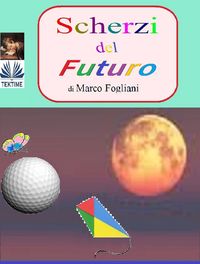 Produktbild: Scherzi Del Futuro