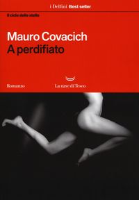 Produktbild: A perdifiato. Il ciclo delle stelle