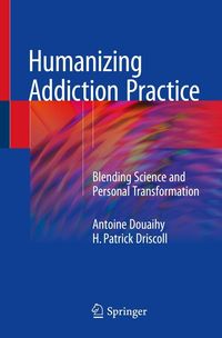 Produktbild: Humanizing Addiction Practice