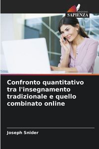 Produktbild: Confronto quantitativo tra l'insegnamento tradizionale e quello combinato online