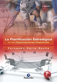 Produktbild: La planificaci&oacute;n estrat&eacute;gica en las organizaciones deportivas