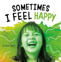 Produktbild: Sometimes I Feel Happy