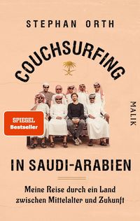 Couchsurfing in Saudi-Arabien von Stephan Orth