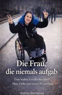 Produktbild: Die Frau die niemals aufgab