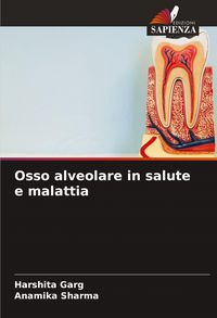 Produktbild: Osso alveolare in salute e malattia