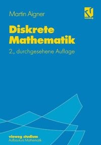 Diskrete Mathematik von Martin Aigner Buch 978 3 528 07268 1