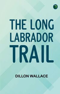 Produktbild: The Long Labrador Trail