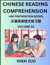 Produktbild: Chinese Character Reading Comprehension Guide (Part 33)- Easy Lessons for Beginners, Words, Sentences, Paragraphs for Kids, Young, Adults and Teens, Read Captivating Traditional Chinese Stories, Learn Ancient Culture, HSK All Level Test Preparation