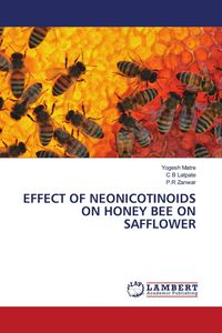 Produktbild: Effect Of Neonicotinoids On Honey Bee On Safflower