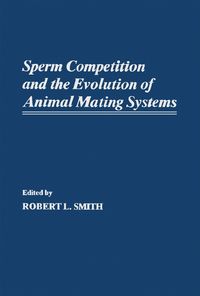 Produktbild: Sperm Competition and the Evolution of Animal Mating systems