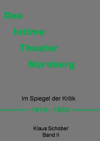 Produktbild: Das Intime Theater N&uuml;rnberg