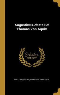 Produktbild: Augustinus-Citate Bei Thomas Von Aquin